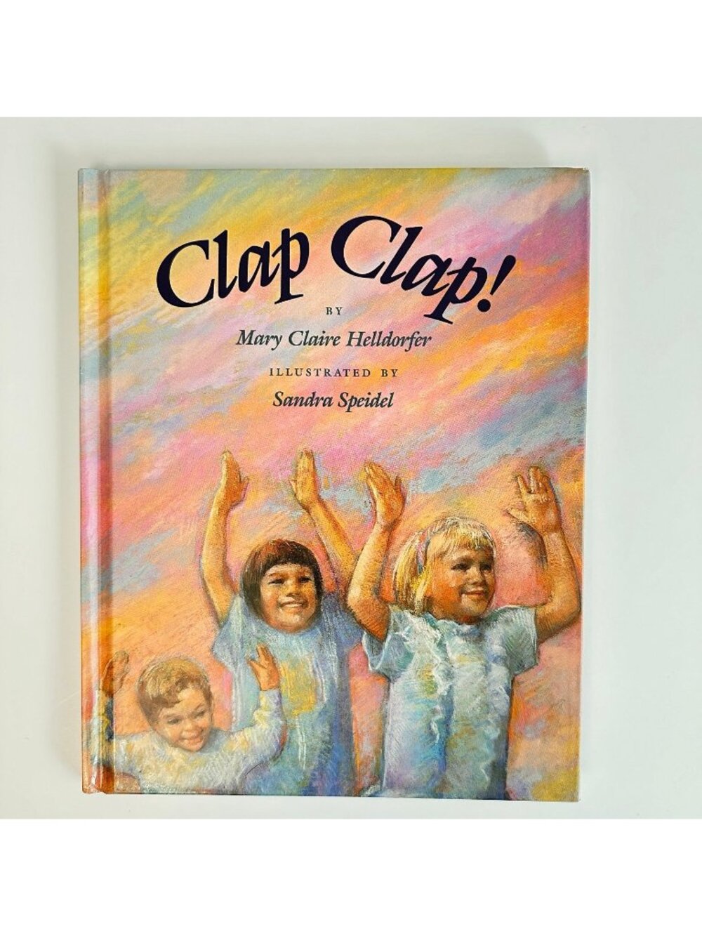 2/$8 Clap Clap! book by Mary Claire Helldorfer (Hardcover)